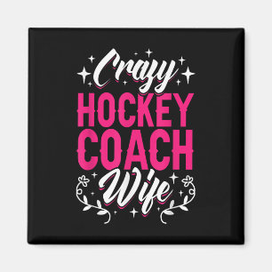 Imán Entrenadora Loca Esposa Entrenadora de Hockey sobr