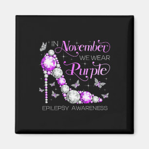 Imán Epilepsia Awareness En Noviembre Usamos Morado But
