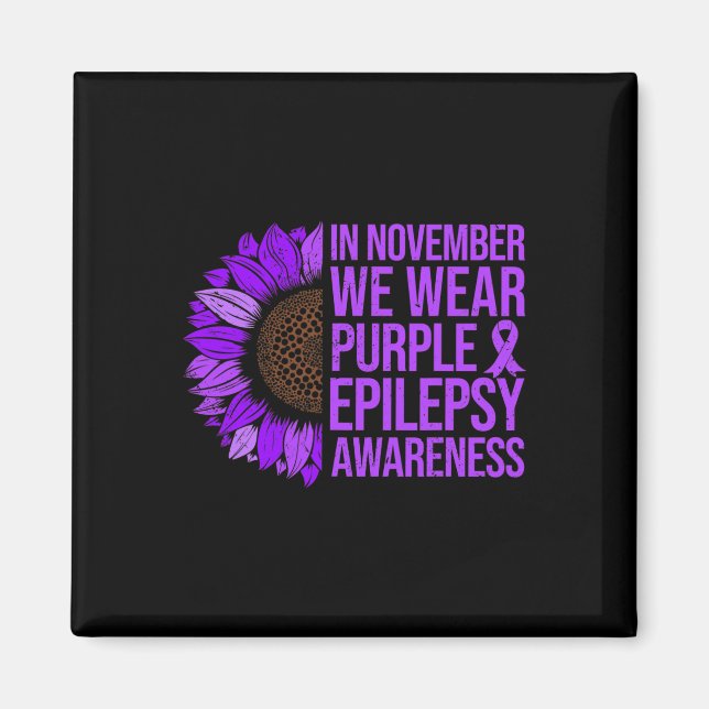 Imán Epilepsia Awareness Sunflower En Noviembre Usamos  (Frente)