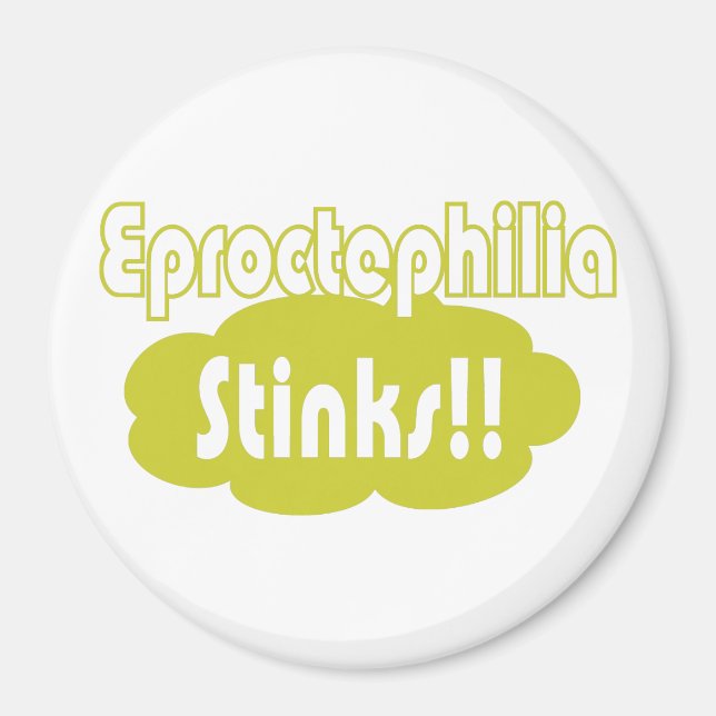 Imán ¡¡Eproctophilia Apesta!! (Frente)