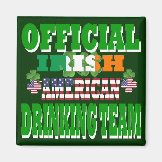 Imán Equipo de bebidas irlandés-americano (Frente)