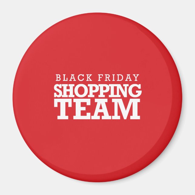 Imán Equipo de compras de Black Friday (Frente)