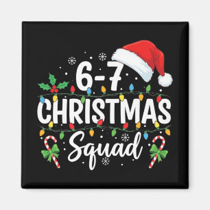 Imán Equipo de Navidad 6-7 Divertido 67 Seis Siete Meme