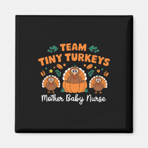 Imán Equipo de pequeños pavos Nicu Madre Bebé Feliz Tha