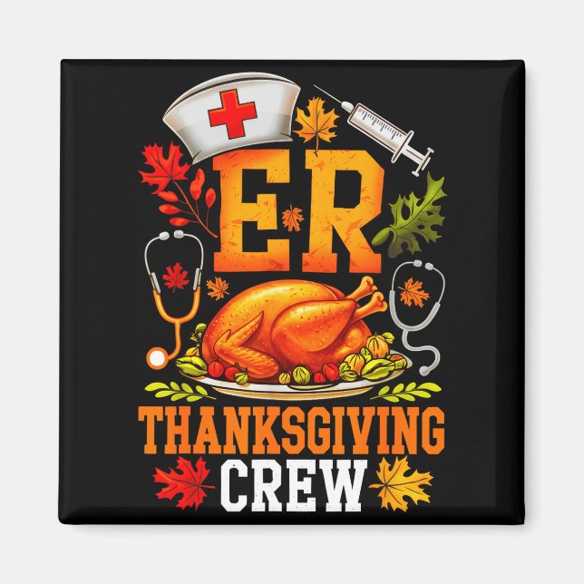 Imán Er Thanksgiving Crew Nurse Emergency Room Register (Frente)
