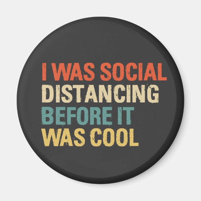 Imán Era Distancia Social Antes Que El Botón Guay (Frente)