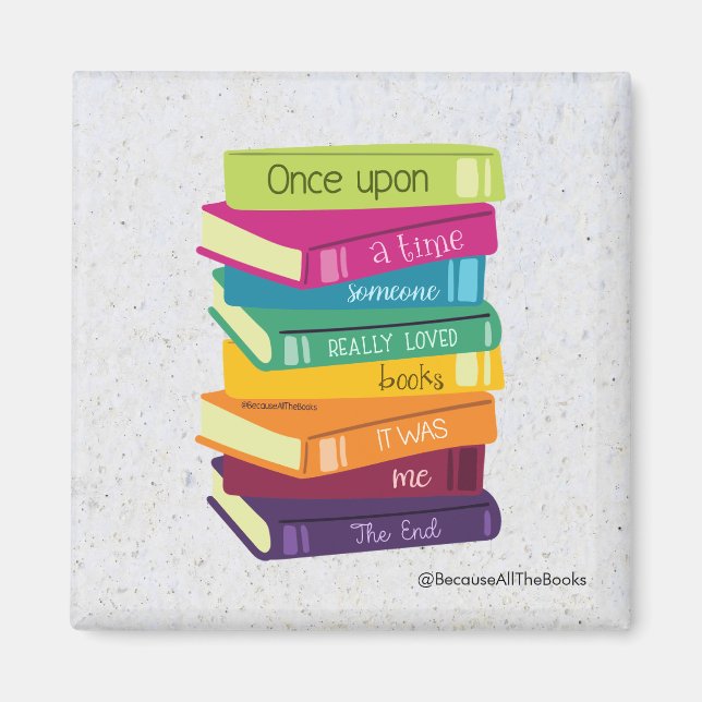 Imán Érase Una Vez Alguien Amaba Los Libros (Frente)