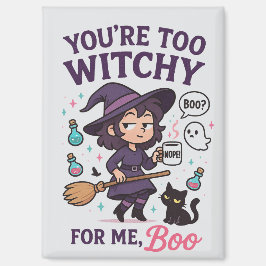 Imán Eres demasiado bruja para mí, Boo