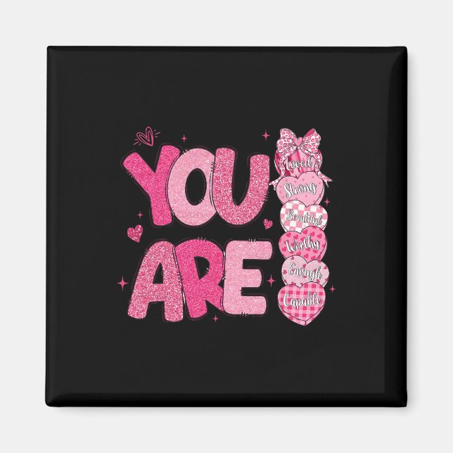 Imán Eres Digno Hermoso Amado Lo Suficiente San Valentí (Frente)