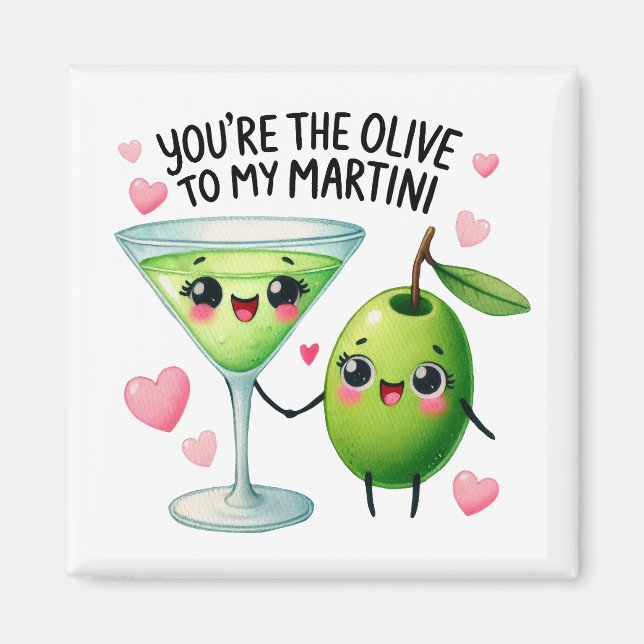 Imán Eres el Olivo a mi Martini-Magnet (Frente)