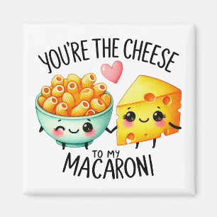 Imán Eres el queso para mis macarrones -
