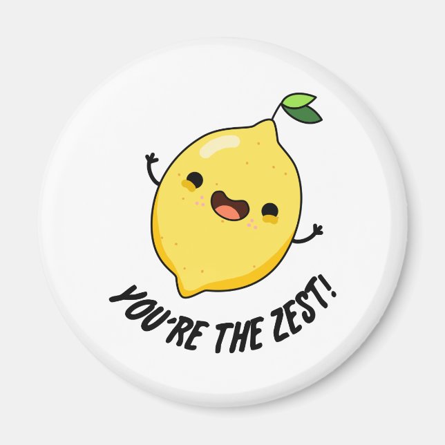 Imán Eres el Zest Funny Lemon Pun (Frente)