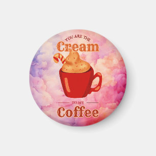 Imán Eres la crema para mi café