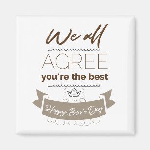 Imán Eres la mejor, feliz tarjeta del día del jefe