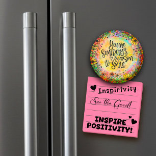 Imán Eres la razón de alguien para sonreír a la floral