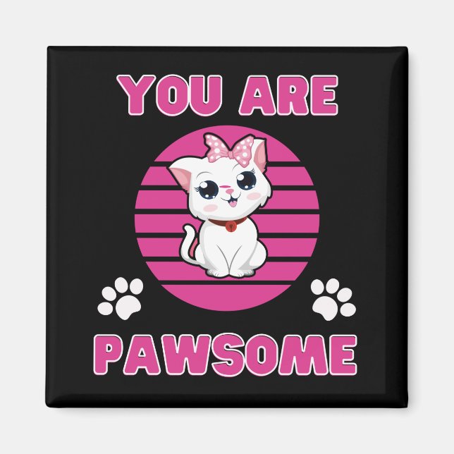 Imán Eres Pawsome (Frente)