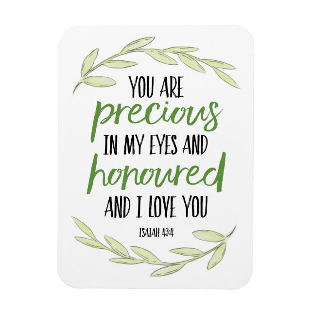 Imán Eres Precioso en mis ojos - Isaiah 43:4 Poster (Vertical)