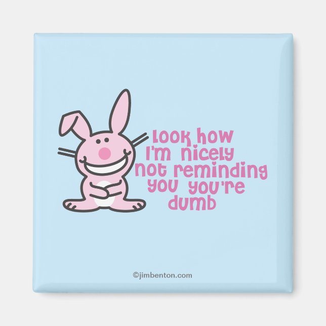 Imán Eres tonto (Frente)