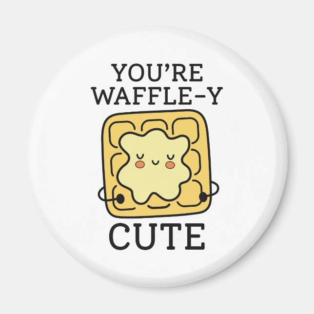 Imán Eres Waffle-Y Cute (Frente)