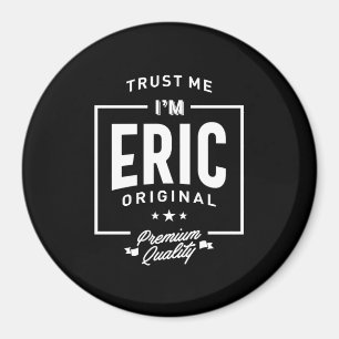 Imán Eric Nombre personalizado Regalo de cumpleaños