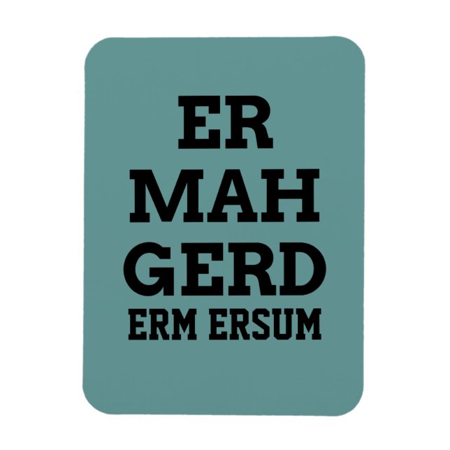 Imán Ermahgerd Premium Magnet (Vertical)