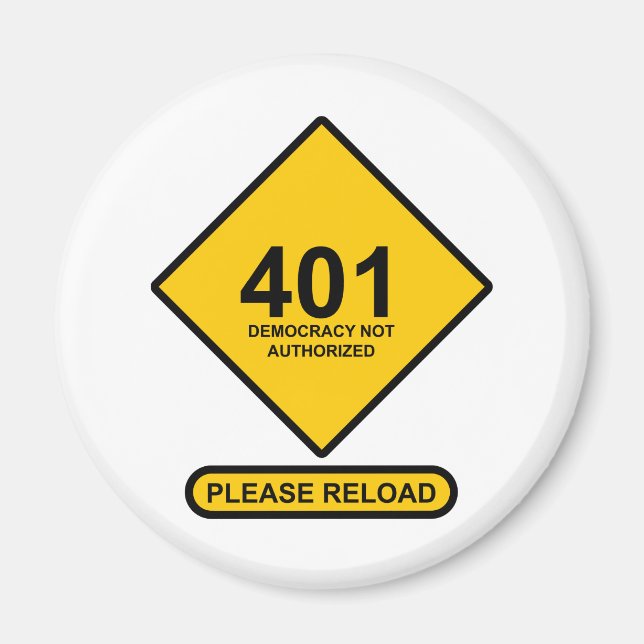Imán Error 401: Democracia no autorizada (Frente)