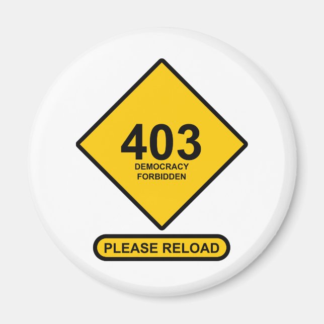 Imán Error 403: Prohibida la democracia (Frente)