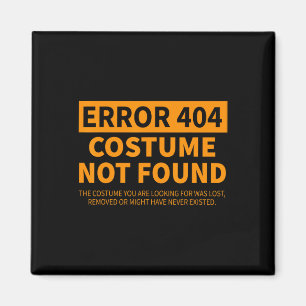 Imán Error 404 Costume No Encontrado Coincidiendo Con D