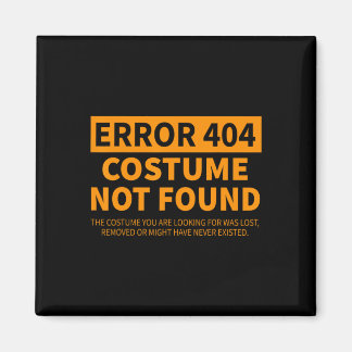Imán Error 404 Costume No Encontrado Coincidiendo Con D