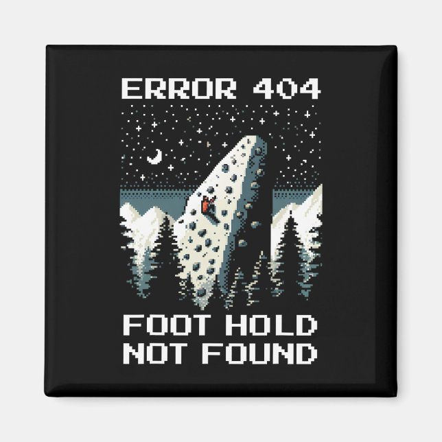 Imán Error 404 – Diseño de píxeles de escalada de apoyo (Frente)