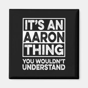 Imán Es algo de Aaron que no entenderías Aaron