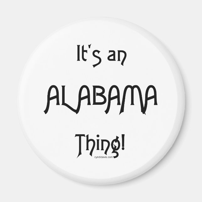 Imán ¡Es algo de Alabama! (Frente)