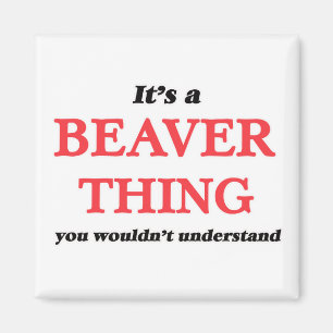 Imán Es algo de Beaver, no lo entenderías