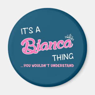 Imán Es algo de Bianca que no entenderías