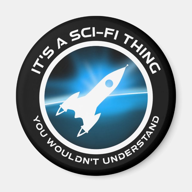 Imán Es algo de ciencia ficción - no lo entenderías (Frente)