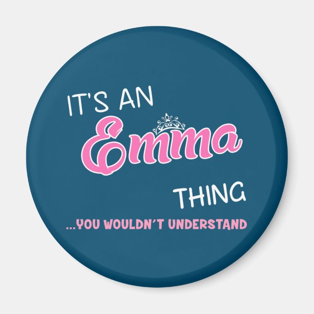 Imán Es algo de Emma que no entenderías (Frente)