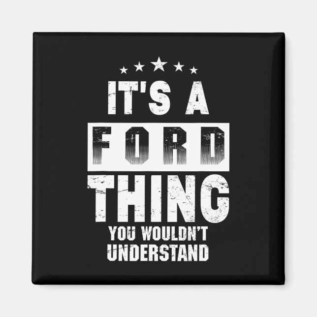 Imán Es Algo De Ford Que No Entenderías Nombre Divertid (Frente)