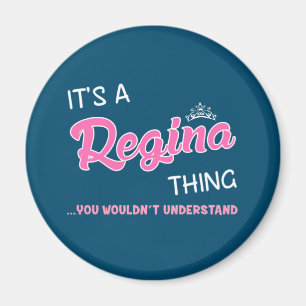 Imán Es algo de Regina que no entenderías