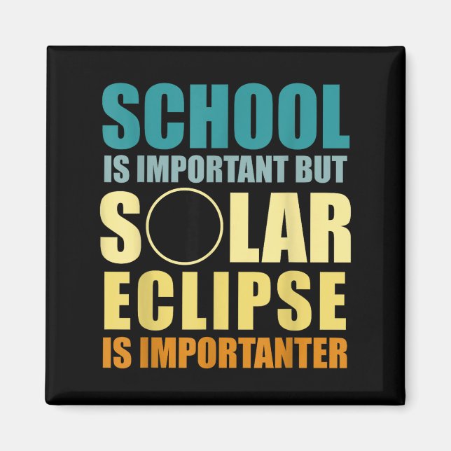 Imán Es Camiseta Eclipse Solar Más Importante Total Sol (Frente)