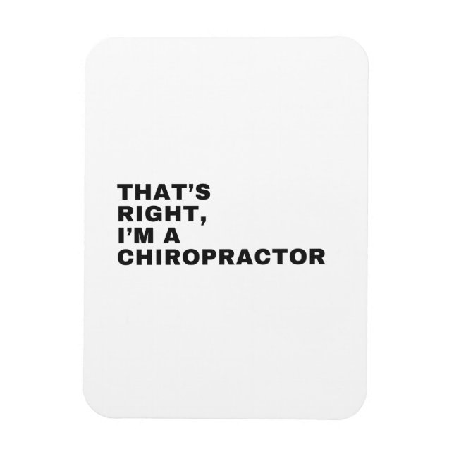 IMÁN ES CIERTO, SOY UN CHIROPRACTOR (Vertical)