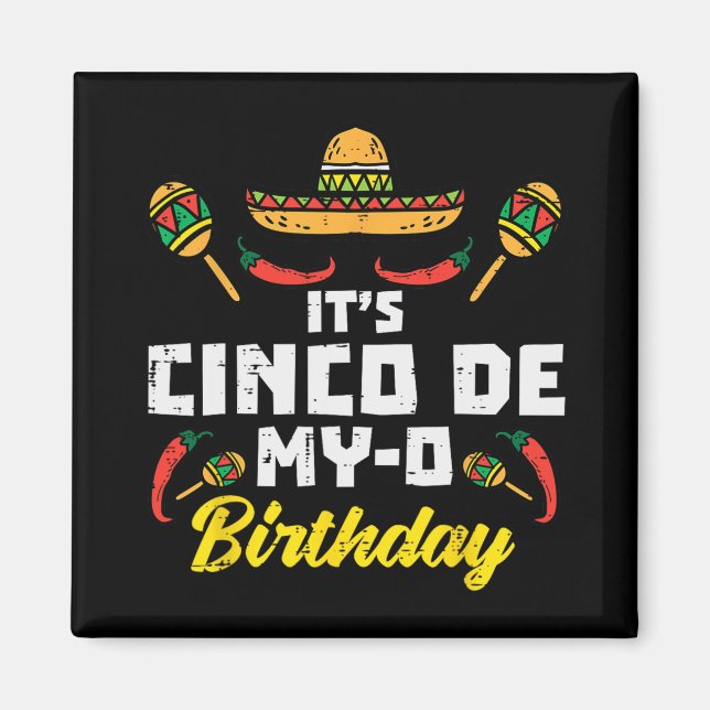 Imán Es Cumpleaños Cinco De My-o Nacido En Fiesta Mexic (Frente)