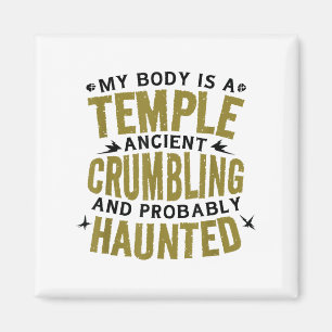 Imán Es Divertido Decir Que Mi Cuerpo Es Antiguo Y Atro