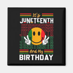 Imán Es el 10 de junio y mi cumpleaños, la Black Freedo