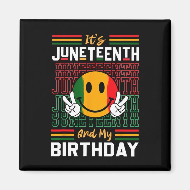 Imán Es el 10 de junio y mi cumpleaños, la Black Freedo (Frente)