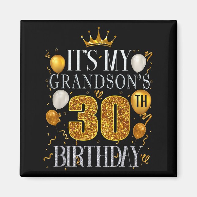 Imán Es el 30 cumpleaños de mi nieto Feliz cumpleaños 3 (Frente)