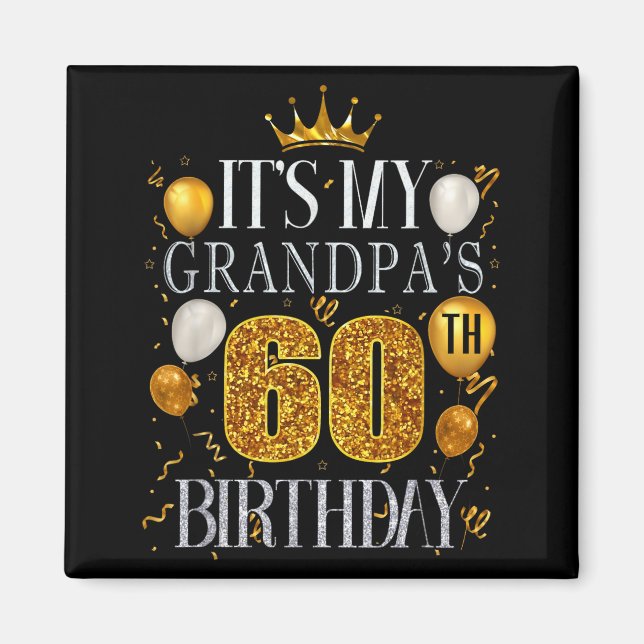 Imán Es el 60 cumpleaños de mi abuelo Feliz cumpleaños  (Frente)