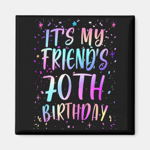 Imán Es el 70 cumpleaños de mi amigo Colorido Feliz 70
