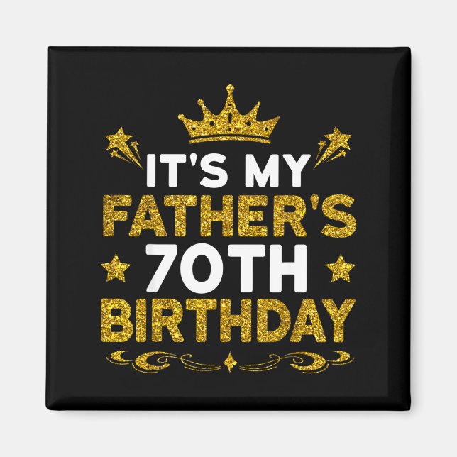 Imán Es el 70 cumpleaños de mi padre Feliz cumpleaños 7 (Frente)