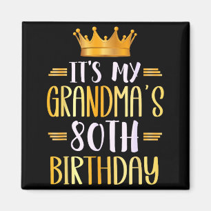 Imán Es el 80 cumpleaños de mi abuela Feliz 80 años _