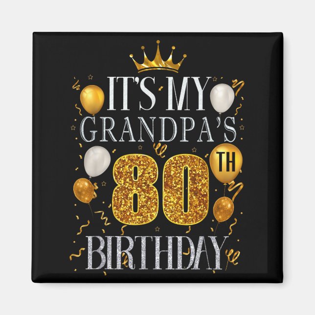 Imán Es el 80 cumpleaños de mi abuelo Feliz cumpleaños  (Frente)